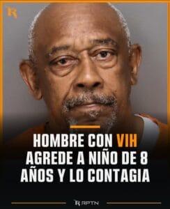 Hombre de 62 años confiesa abuso sexual infantil y transmisión de VIH en Florida
