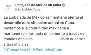 Embajada de México en Cuba informa sobre la situación actual y citas consulares