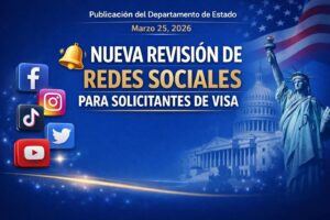 Nuevas reglas para visas en Estados Unidos: revisión de redes sociales se amplía a partir del 30 de marzo del 2026.