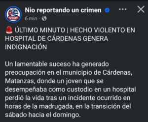 Asesinan joven custodio en centro de salud de Cárdenas, Matanzas