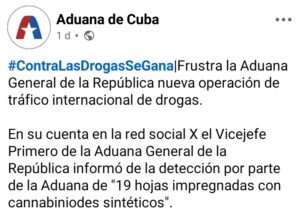 Aduana de Cuba frustra nuevo intento de tráfico de droga sintética procedente desde Estados Unidos