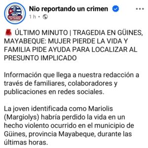 Buscan a hombre sospechoso tras muerte de mujer en Güines