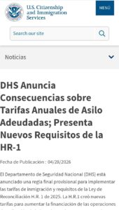 DHS anuncia consecuencias por no pagar tarifas anuales de asilo y nuevos requisitos bajo la ley HR-1