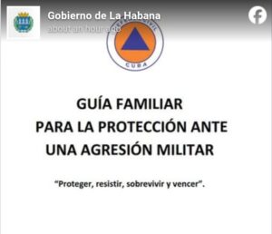 Cuba publica nueva guía de defensa civil ante una posible agresión militar y desata críticas en redes
