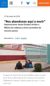 Miles de cubanos deportados desde EE.UU. quedan atrapados en México, denuncia Human Rights Watch.